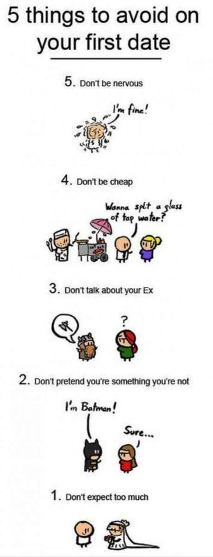 5 Things To Avoid O Your First Date