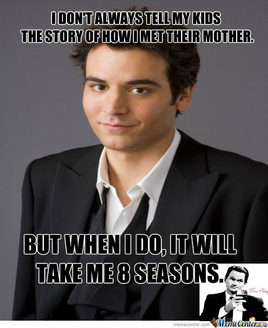 Himym Memes 8